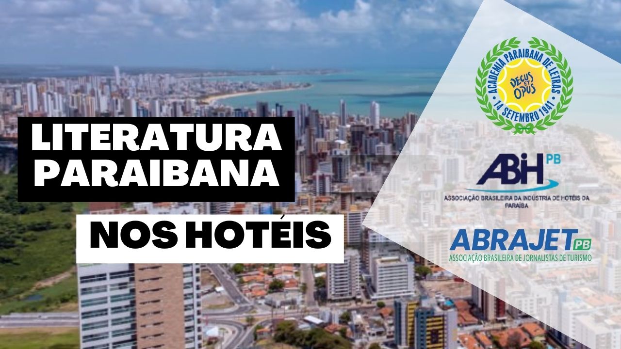 Instituições lançam projeto “Literatura Paraibana nos Hotéis”